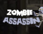 zombie assassin
