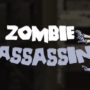 zombie assassin