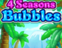4 seasons bubbles