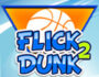 flick 2 dunk